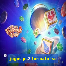 jogos ps2 formato iso